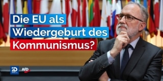 Die EU als Wiedergeburt des Kommunismus