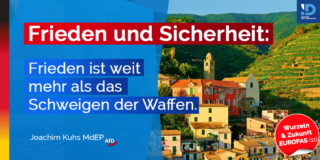 20221202 wurzeln und zukunft europas frieden twitter – Joachim Kuhs, AfD / Alternative für Deutschland