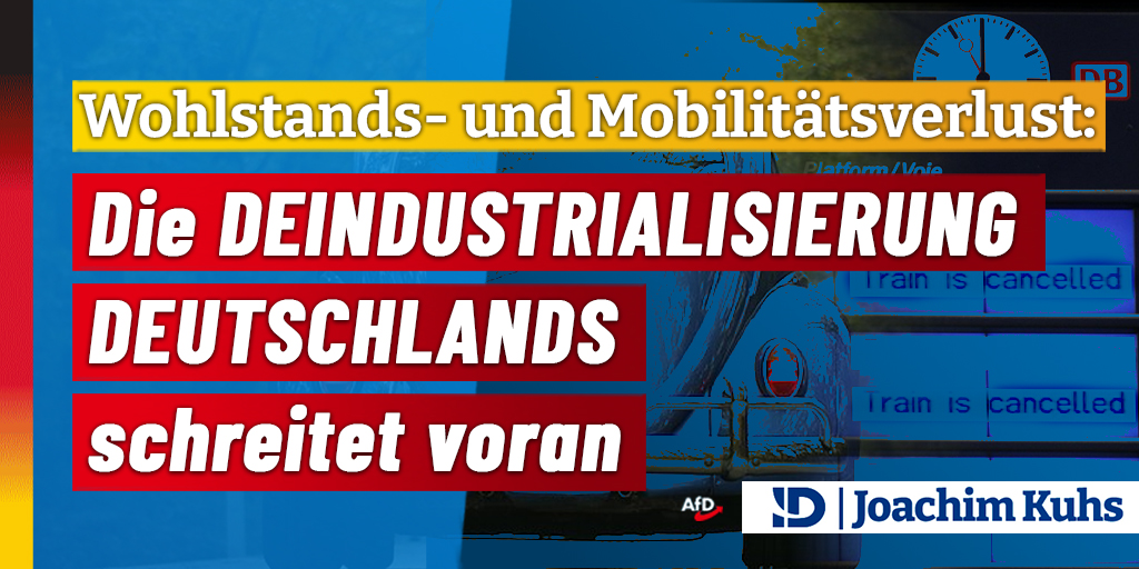 20230320 deindustrialisierung twitter – Joachim Kuhs, AfD / Alternative für Deutschland