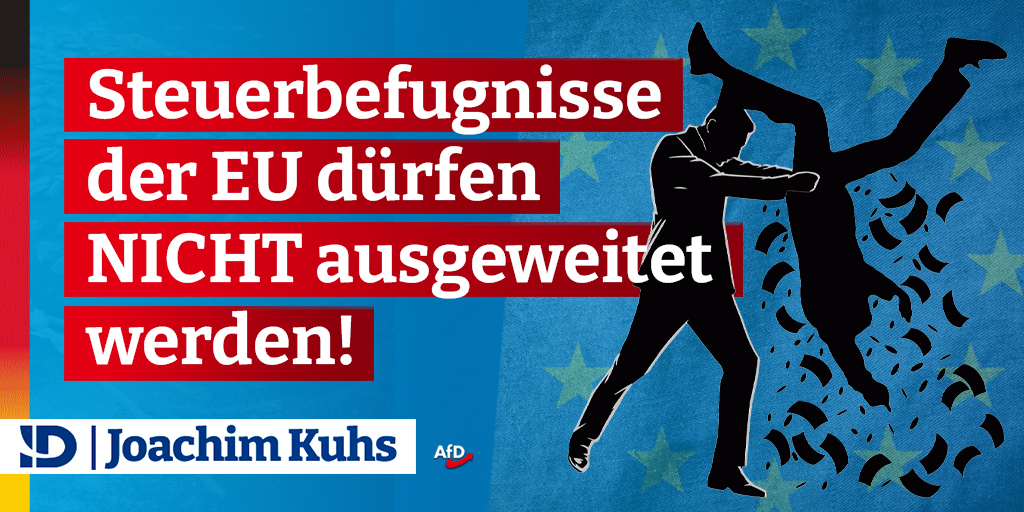 20230516 steuerbefugnisse twitter – Joachim Kuhs, AfD / Alternative für Deutschland