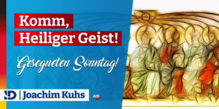 20230517 pfingsten twitter – Joachim Kuhs, AfD / Alternative für Deutschland
