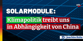 Solarmodule: Klimapolitik treibt uns in Abhängigkeit von China