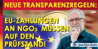 Neue Transparenzregeln: EU-Zahlungen an NGOs müssen auf den Prüfstand!