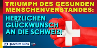 Ein Sieg des gesunden Menschenverstandes: Herzlichen Glückwunsch an die Schweiz!