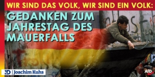 Wir sind das Volk, wir sind ein Volk: Gedanken zum Jahrestag des Mauerfalls